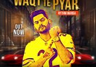 SpotlampE presents ‘Waqt Te Pyar’ by Rythm Mansa - A song based on reality of life