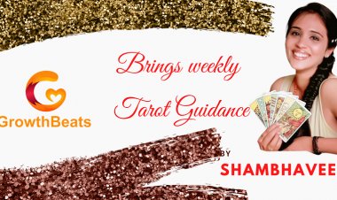 Weekly Tarot Guidance : Sunday 16th May to 22ndMay,2021