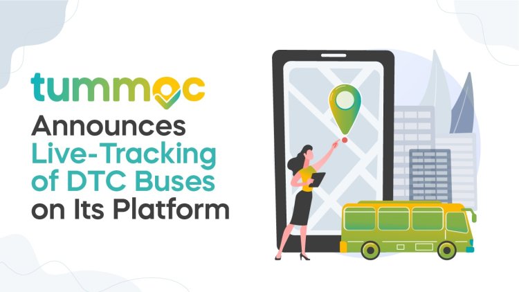 Tummoc Launches Live-Tracking Feature for DTC Buses